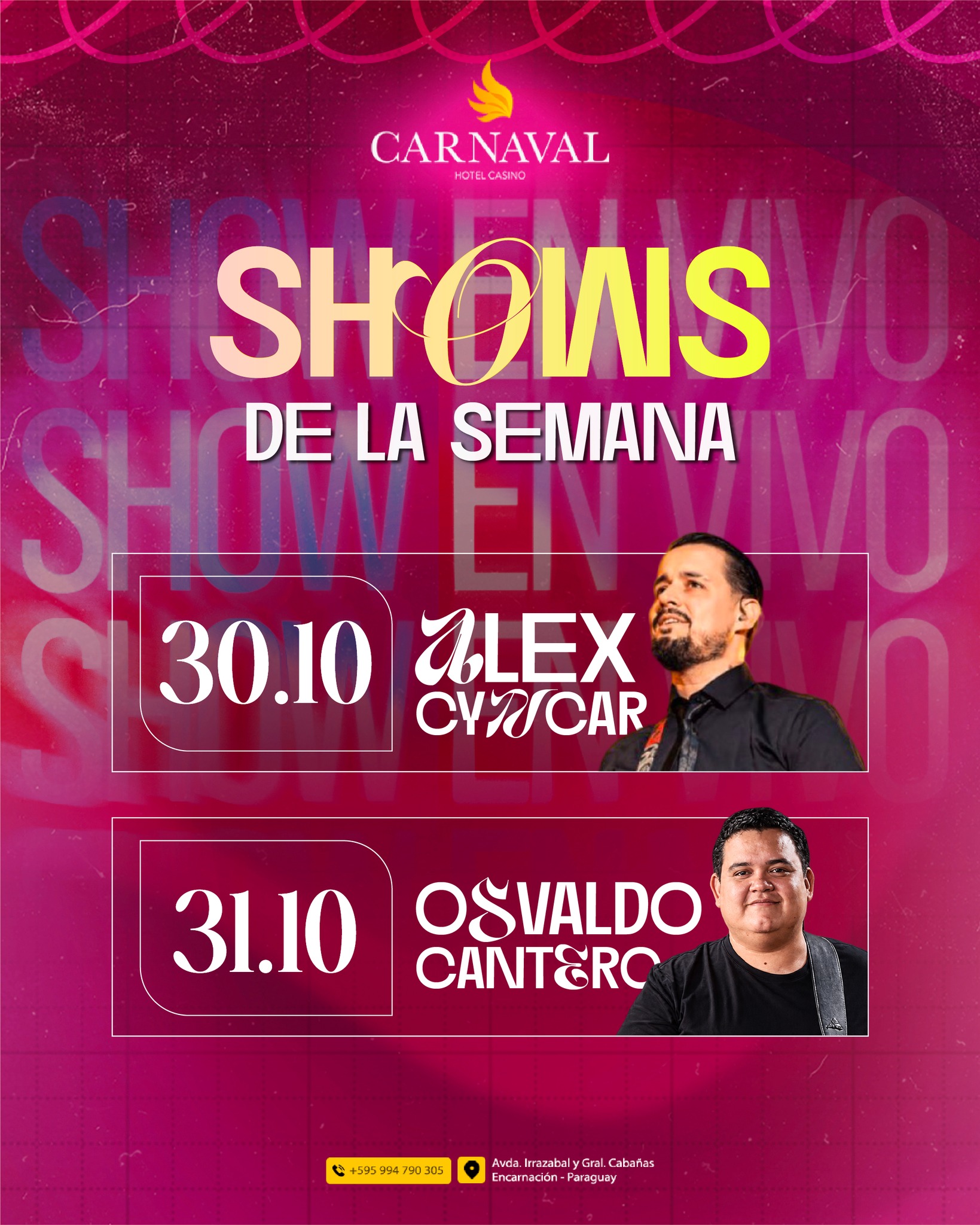 Afiche de Alex Cyncar en Casino Carnaval