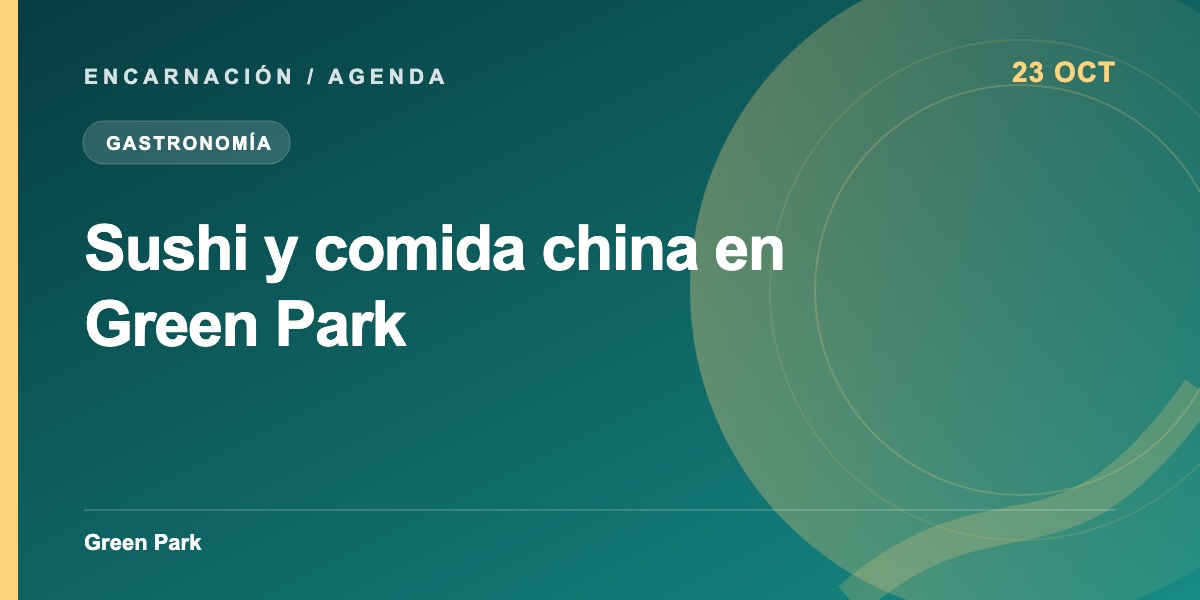Afiche de Sushi y comida china en Green Park